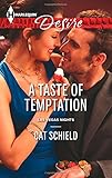 A Taste of Temptation (Harlequin Desire\Las Vegas Nights)