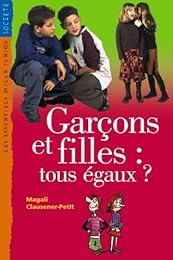 Garçons et filles,  tous égaux ?