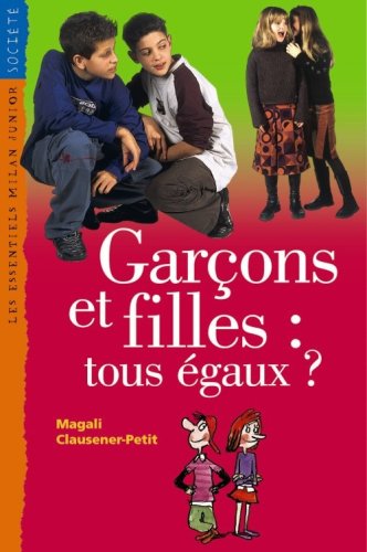 Garçons et filles,  tous égaux ?