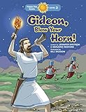 Gideon, Blow Your Horn! (Happy Day) by Jennifer Nystrom, Marjorie Redford