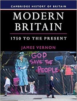 Modern Britain 1750 To The Present Vernon James 9781107686007 Europe Amazon Canada