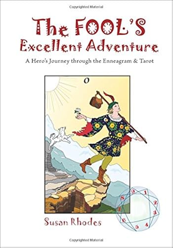 Download The Fool's Excellent Adventure: A Hero's Journey Through the Enneagram & Tarot PDF