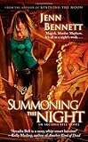 Summoning the Night: An Arcadia Bell Novel (The Arcadia Bell series)