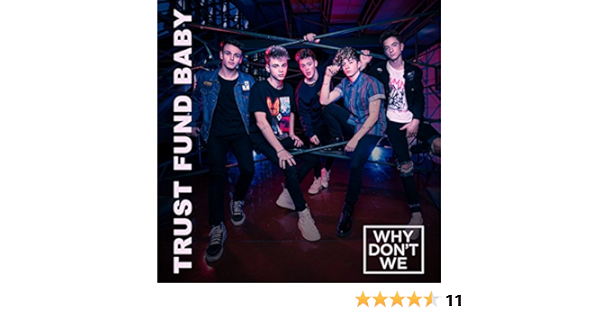 Trust Fund Baby Why Don T We Guitar Chords