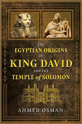 The Egyptian Origins Of King David And The Temple Of Solomon