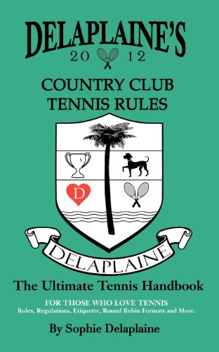 Delaplaine's Country Club Tennis Rules