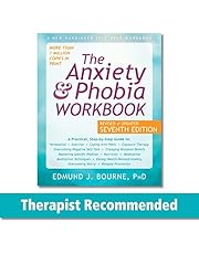 The Anxiety and Phobia Workbook