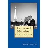 Le Grand Meaulnes (French Edition)