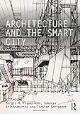 Architecture and the Smart City by 