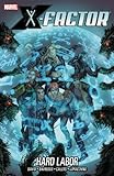 X-Factor - Volume 13: Hard Labor