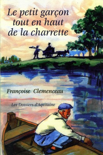 Le  petit garçon tout en haut de la charrette
