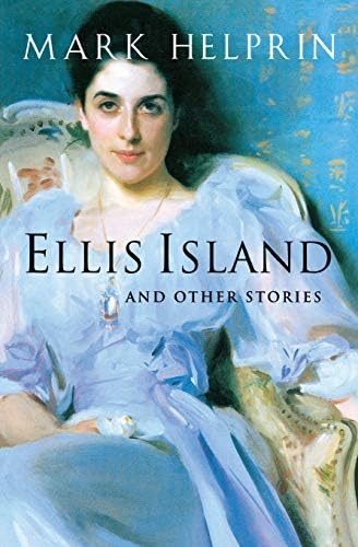 Ellis Island: And Other Stories