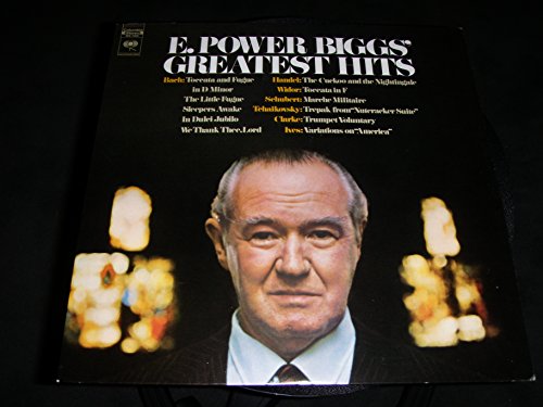 E. Power Biggs - E. Power Biggs