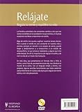 Image de Relajate / Relaxation: Regula Tu Estres Y Equilibra Tu Vida / Control Your Stress and Balance Your Life (Spanish Edition)