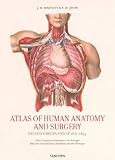 Image de Atlas of Human Anatomy and Surgery: The Complete Coloured Plates of 1831-1854 (25th Anniversary Special Edtn)
