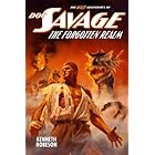 Doc Savage: The Forgotten Realm (The Wild Adventures of Doc Savage Book 5)