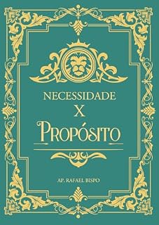 Livro Necessidade x Propósito