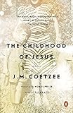 The Childhood of Jesus: A Novel