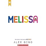 Melissa (previously published as GEORGE)