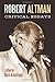 Robert Altman: Critical Essays by 