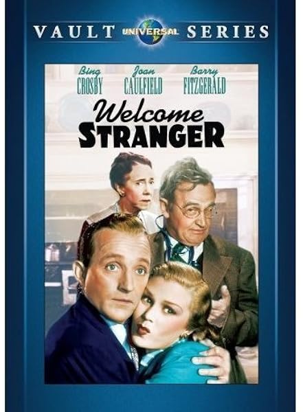 Amazon Com Welcome Stranger Bing Crosby Joan Caulfield Barry Fitzgerald Elliott Nugent Sol C Siegel Arthur Sheekman N Richard Nash Movies Tv