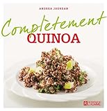 Quinoa (Complètement) (French Edition) by Andrea Jourdan, Philip Jourdan