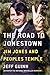 The Road to Jonestown: Jim Jones and Peoples Temple