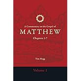 A Commentary on the Gospel of Matthew: Chapters 1-7 (Commentary on the Gospel of Matthew 5 Volume Set)