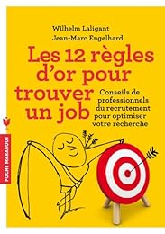 Les  12 règles pour trouver un job
