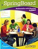 Paperback Springboard Mathematics with Meaning Algebra 1 (Mathematics with Meaning) Book