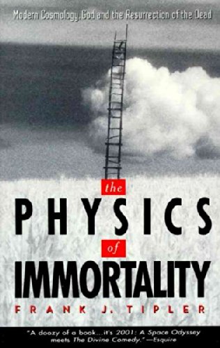 The Physics of Immortality : Modern Cosmology, ... B000O6K5IW Book Cover