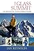 The Glass Summit: One Woman's Epic Journey Breaking Through - Book by Jan Reynolds