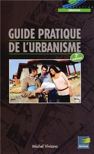 Guide pratique de l'urbanisme