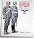 Uniforms and Insignia of the Luftwaffe: 1933-1940 (Vol 1 : 1933-1940) by 