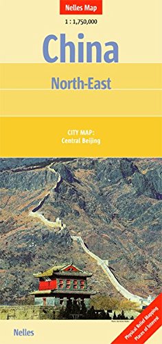 China : North East by Nelles Verlag GmbH