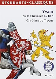 Yvain ou Le chevalier au lion