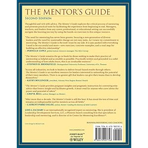 The Mentor's Guide: Facilitating Effective Learning Relationships