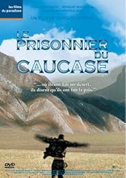 Le Prisonnier Du Caucase