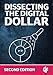 Dissecting The Digital Dollar - Second Edition: The streaming music business explained and discussed by
