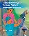 The Role of the Physical Therapist Assistant Regulations and Responsibilities