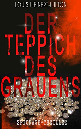 Amazon Com Der Teppich Des Grauens Spionage Thriller