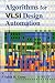 Algorithms for VLSI Design Automation