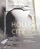 Front cover for the book Hollow City by Rebecca Solnit