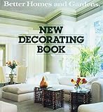 Better Homes and Gardens New Decorating Book by 