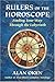 Rulers of the Horoscope: Finding Your Way Through the Labyrinth by Alan Oken
