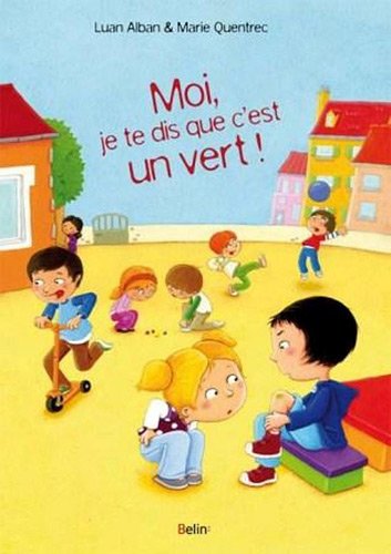 Moi, je te dis que c'est un vert !