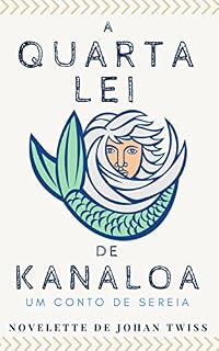 Livro A Quarta Lei de Kanaloa