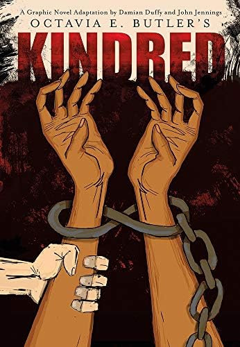 Kindred: A Graphic Novel Adaptation Hardcover – Illustrated, January 10, 2017