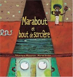 Marabout et bout de sorcière