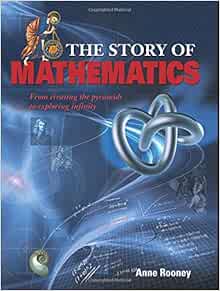 The Story of Mathematics: 9781782128243: Amazon.com: Books